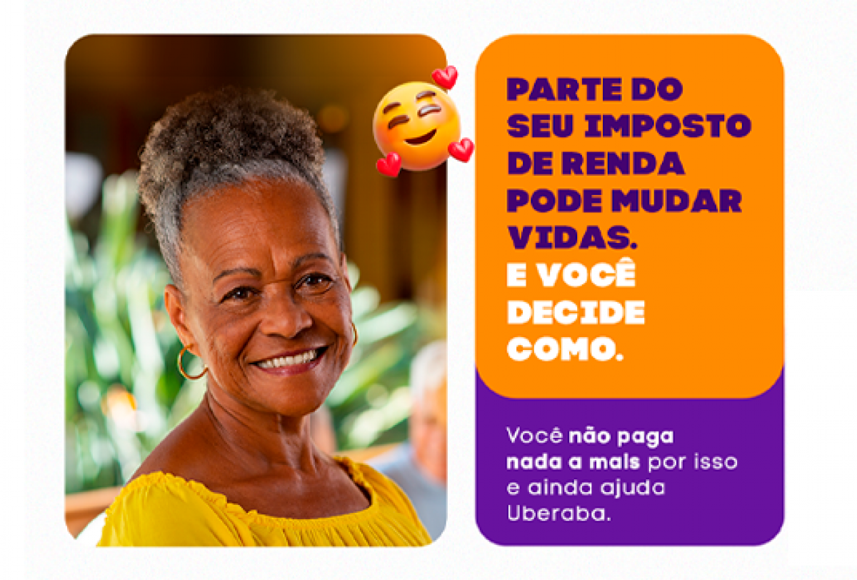 Essa imagem é uma peça de campanha incentivando a doação solidária via Imposto de Renda.