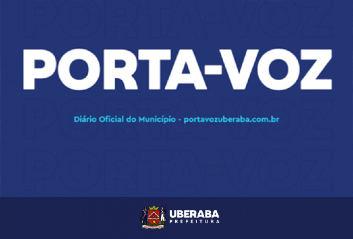 A imagem mostra um fundo azul com o texto PORTA-VOZ em destaque, relacionado ao Diário Oficial do Município de Uberaba.