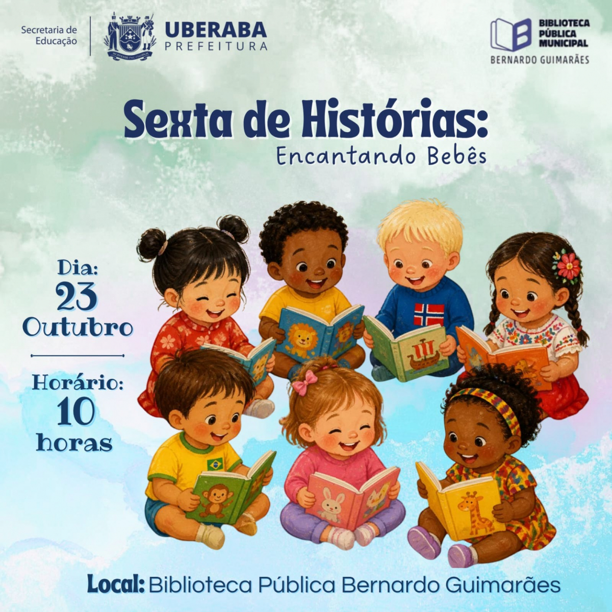 Cartaz divulga o projeto “Sexta de Histórias: Encantando Bebês.