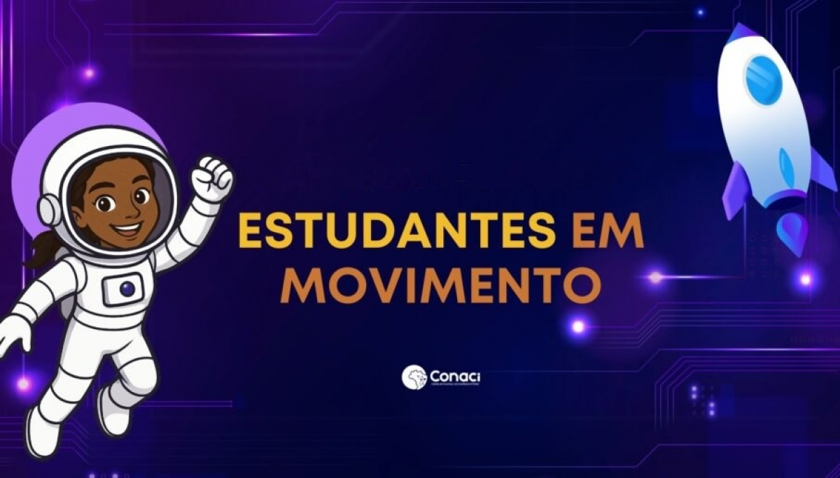 Imagem promocional do projeto Estudantes em Movimento do Conaci, com tema espacial e foco em educação e inovação.
